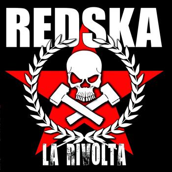 Redska - La Rivolta