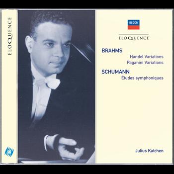 Julius Katchen - Brahms: Handel Variations; Paganini Variations / Schumann: Etudes Symphoniques