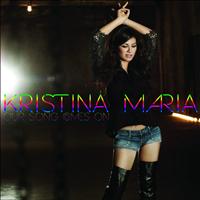 Kristina Maria - Our Song