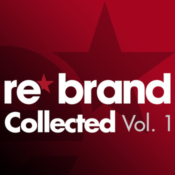 Various Artists - Re*Brand Collected, Vol. 1
