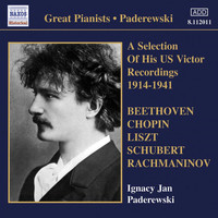 Ignacy Jan Paderewski - Paderewski, Ignacy Jan: Victor Recordings (Selections) (1914-1941)