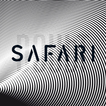 Safari - Doubt / Are We Ready
