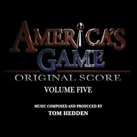 Tom Hedden - America's Game Vol. 5 (Music from the NFL Films Series)