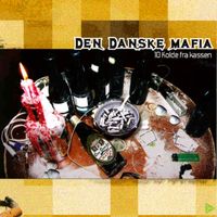 Den Danske Mafia - 10 Kolde fra kassen