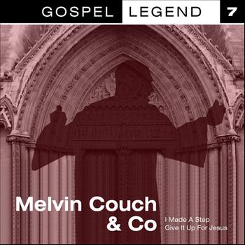 Melvin Couch & Co - Gospel Legend Vol. 7
