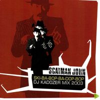 Scatman John - Ska-ba-bop-ba-dop-bop DJ Kadozer MIX