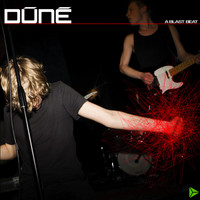 Dúné - A Blast Beat