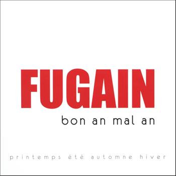 Michel Fugain - Bon an, mal an