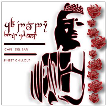 Various Artists - Cafè Del Bar Finest Chillout