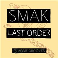 Smak - Last Order