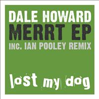 Dale Howard - Merrt EP