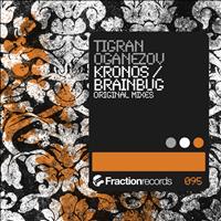 Tigran Oganezov - Kronos / Brainbug