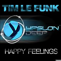 Tim Le Funk - Happy Feelings EP