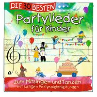 Simone Sommerland, Karsten Glück & die Kita-Frösche - Die 30 besten Partylieder für Kinder