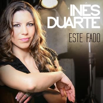 Inês Duarte - Este Fado