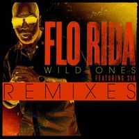 Flo Rida - Wild Ones (feat. Sia) (Remixes)