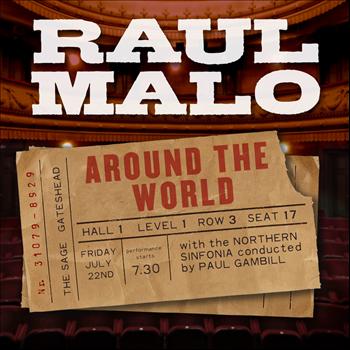 Raul Malo - Around the World (Live)