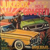 Hans Edler - Jukebox Graffiti Vol. 2