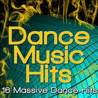 The Hit Nation - Dance Music Hits - 16 Massive Dance Hits