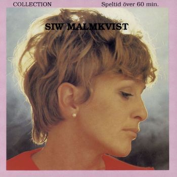 Siw Malmkvist - Collection