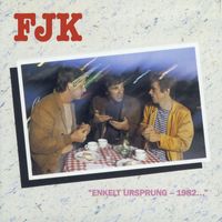 FJK - Enkelt ursprung - 1982...