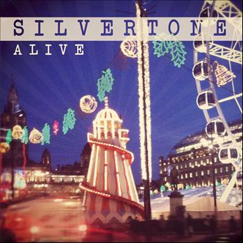 Silvertone - Alive (Mini EP)