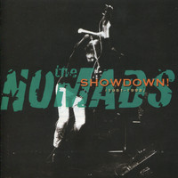 The Nomads - Showdown! (1981-1993)