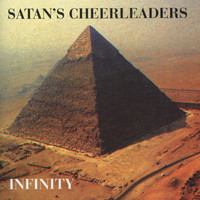 Satan's Cheerleaders - Infinity