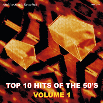 Various Artists - Top 10 Hits Of the 50's Volume 1