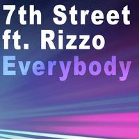 7th Street - Everybody - Single