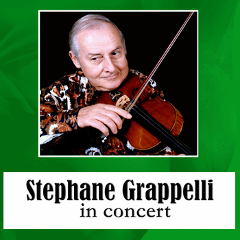 Stéphane Grappelli - Stéphane Grappelli in Concert