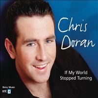 Chris Doran - If My World Stopped Turning