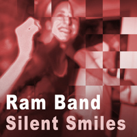 Ram Band - Silent Smiles - EP