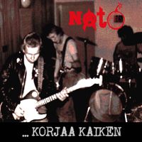 Nato - … Korjaa Kaiken
