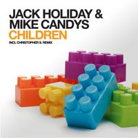 Jack Holiday & Mike Candys - Children