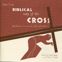 David Haas - Biblical Way of the Cross