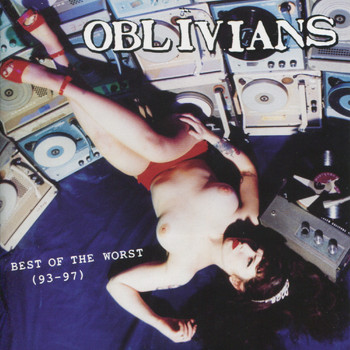 Oblivians - Best of the Worst (93-97)