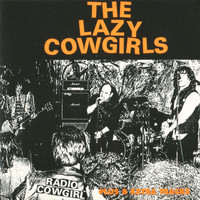 The Lazy Cowgirls - Radio Cowgirl