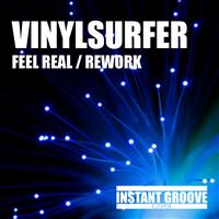 Vinylsurfer - Feel Real / Rework