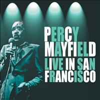 Percy Mayfield - Live In San Francisco