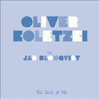 Oliver Koletzki - The Devil In Me