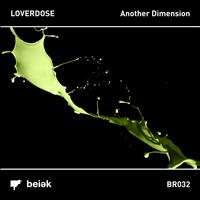 Loverdose - Another Dimension