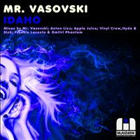 Mr. Vasovski - Idaho