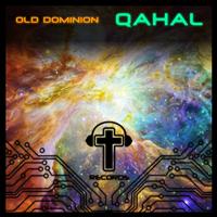Old Dominion - Qahal