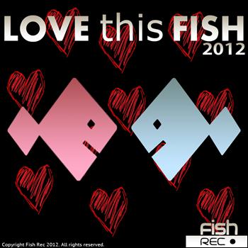 Various Artists - Love This Fish 2012