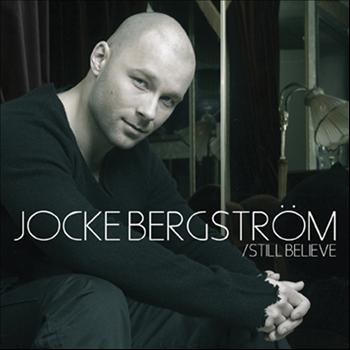 Jocke Bergström - Still Believe