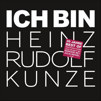 Heinz Rudolf Kunze - Ich bin - im Duett mit