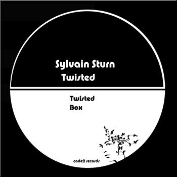 Sylvain Sturn - Twisted