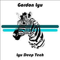 Gordon Lyu - Lyu Deep Tech