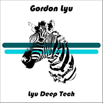Gordon Lyu - Lyu Deep Tech